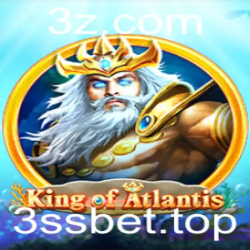 Descobrindo King of Atlantis e a Estratégia de Aposta 3ss Bet